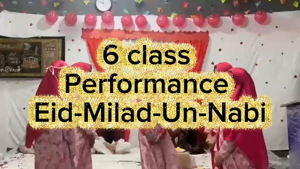 Class 6 Milad Performance